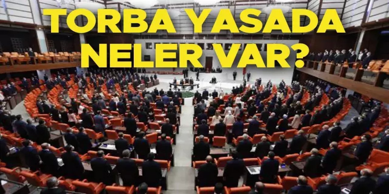 Torba Kanun Geliyor: Tüm Bakanlıklar Hazırlığa Başladı! Emekli, 3600 Ek Gösterge, Ceza Affı...