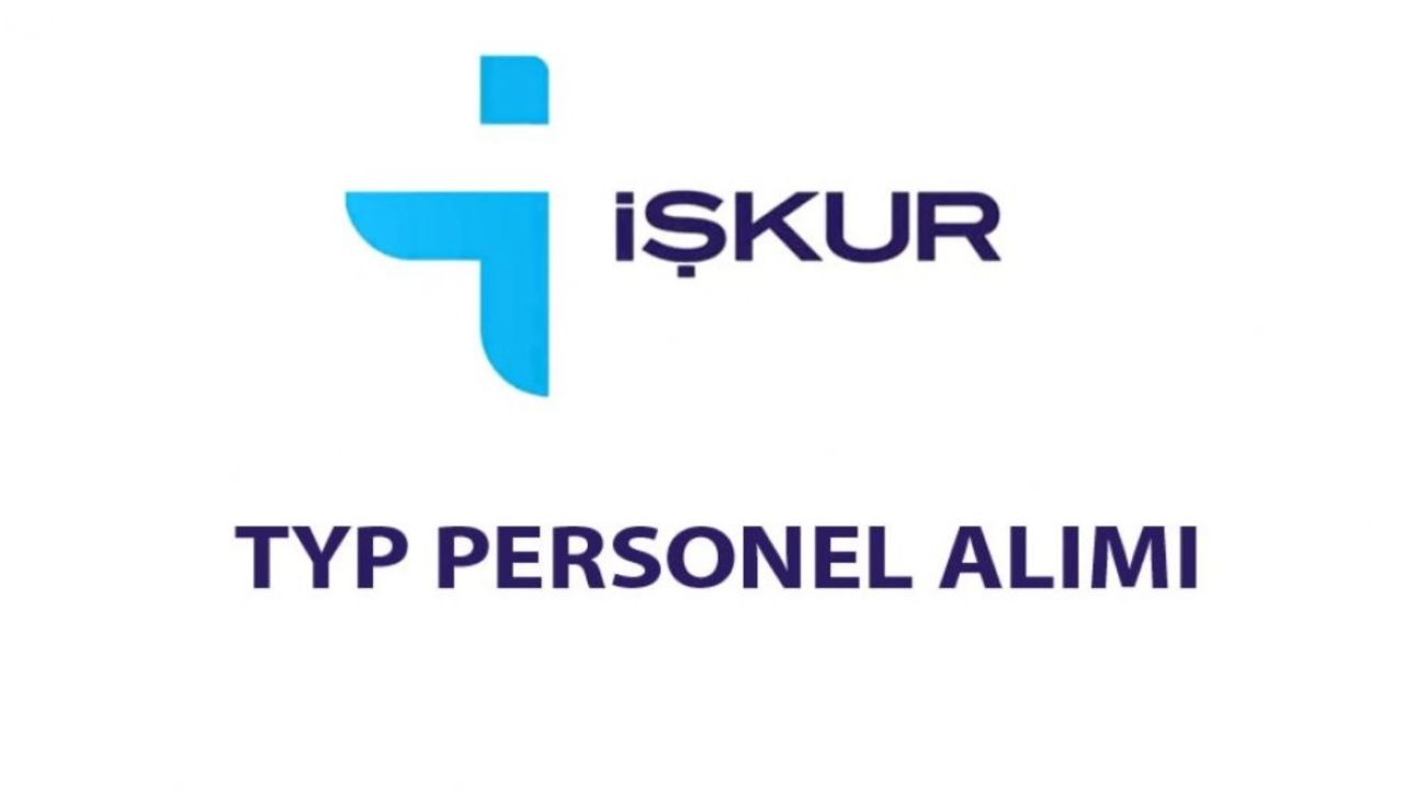 TYP personel alımı için başvurular başladı! 250 kişi alınacak!